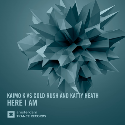 Here I Am (Radio Edit) By Kaimo K, Cold Rush, Katty Heath's cover