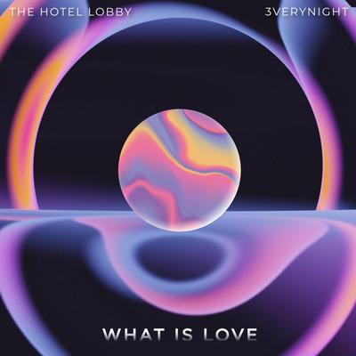 What Is Love's cover