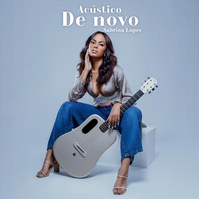 De Novo (Acústico) By Sabrina Lopes's cover