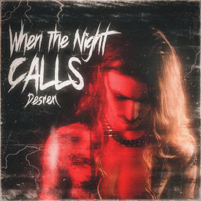 When The Night Calls By Desren's cover