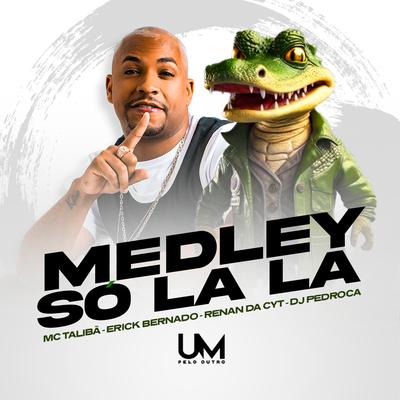 Medley Só Lá Lá's cover