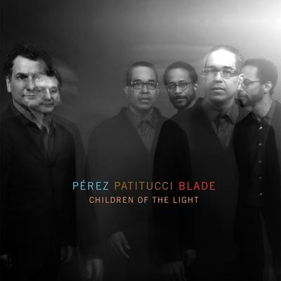 Children of the Light By Danílo Perez, John Patitucci, Brian Blade's cover