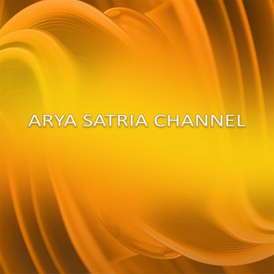 Arya Satria Channel's cover
