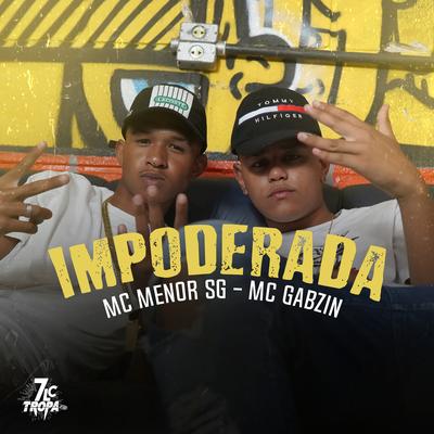 Impoderada By MC MENOR SG's cover