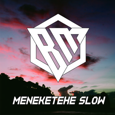 Meneketehe Slow (Remix)'s cover