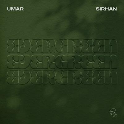 Evergreen By Umar Sirhan's cover