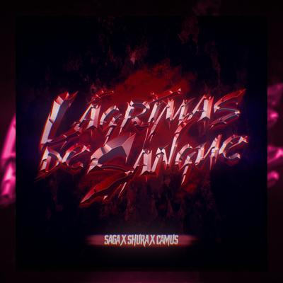 Rap do Saga, Shura e Camus: Lagrimas de Sangue By LexClash's cover