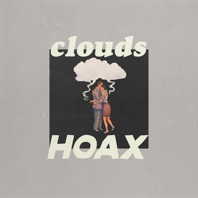 clouds By HOAX's cover