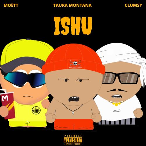 ISHU Official Tiktok Music | album by Taura Montana - Listening To