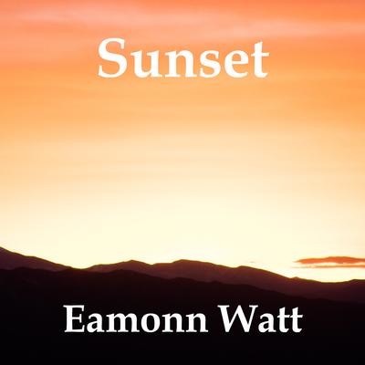 Sunset By Eamonn Watt's cover