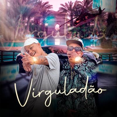 Virguladão By NSC, Miguel FtM's cover