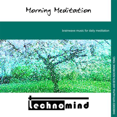 Morning Meditation By Technomind's cover