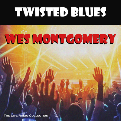 Twisted Blues (Live)'s cover