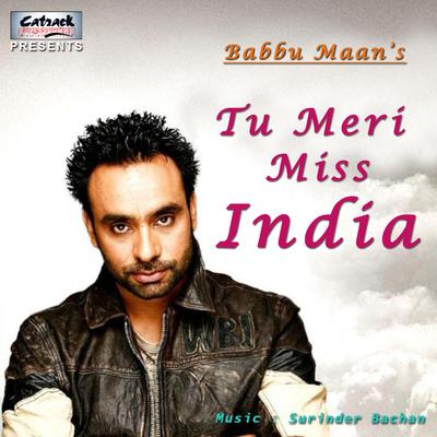 Tu Meri Miss India's cover