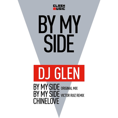 By My Side By DJ Glen's cover