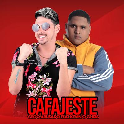 Cafajeste By Mc Cego Abusado's cover