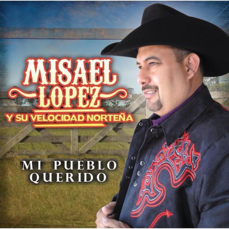 Misael López y su Velocidad Norteña's avatar image