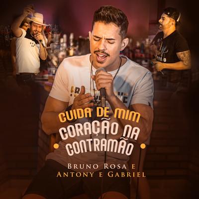 Cuida de Mim / Coração na Contramão (Ao Vivo)'s cover