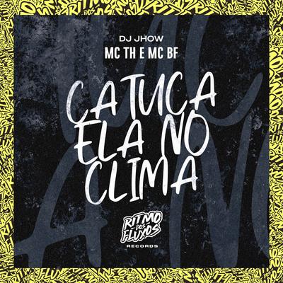 Catuca Ela no Clima's cover