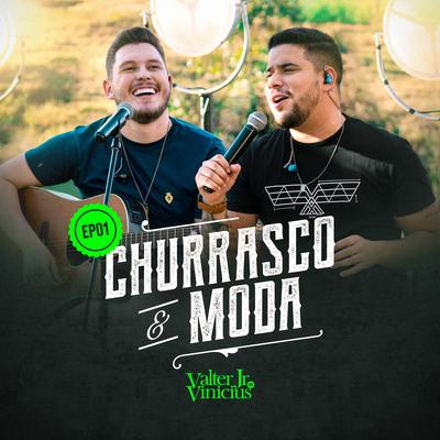 Churrasco e Moda, EP 01 (Ao Vivo)'s cover