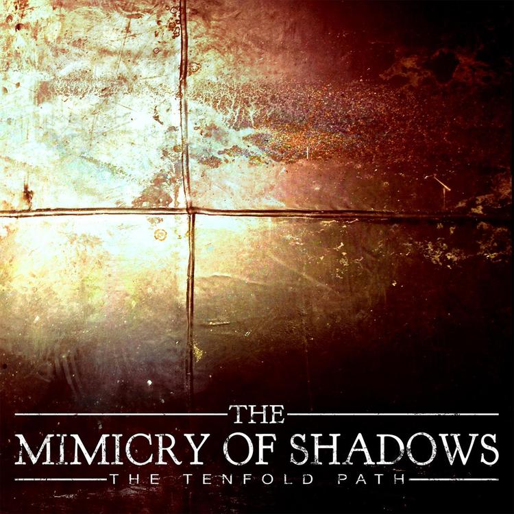 The Mimicry of Shadows's avatar image