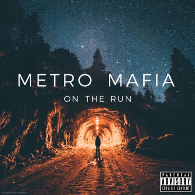 Metro Mafia's cover