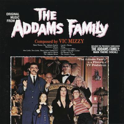 Main Theme: The Addams Family (Instrumental Version) By Vic Mizzy and His Orchestra and Chorus's cover
