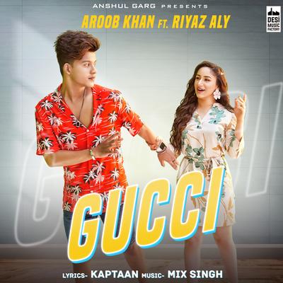Gucci By Aroob Khan's cover