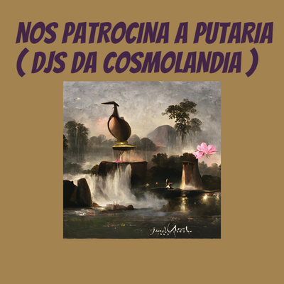 Montagem - Nos Patrocina a Putaria (Live) By DJ THIAGO GENERAL's cover