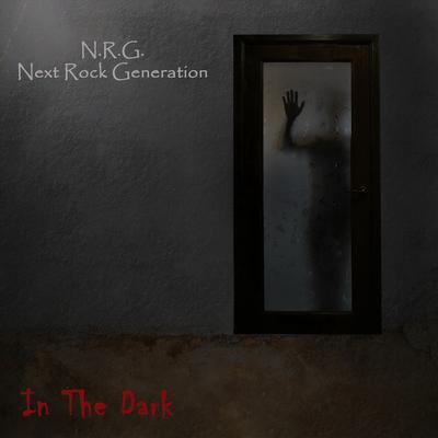 N.R.G. (Next Rock Generation)'s cover