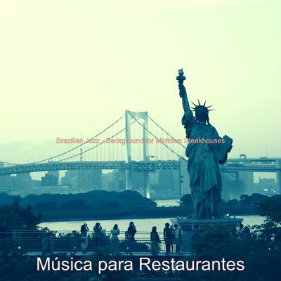 Brazilian Jazz - Background for Midtown Steakhouses's cover