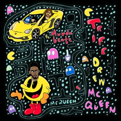 McQueen By TrifeDrew, Murda Beatz's cover