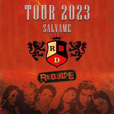 Salvame RBD Tour 2023 By Ed Puerto Producer's cover