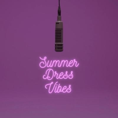 Summer Dress Vibes's cover