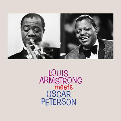 Louis Armstrong Meets Oscar Peterson (Remastered)'s cover