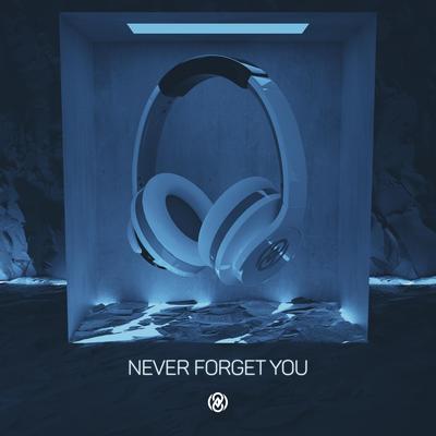Never Forget You (8D Audio) By 8D Tunes's cover