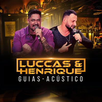 Zero Álcool (Acústico) By Luccas e Henrique's cover