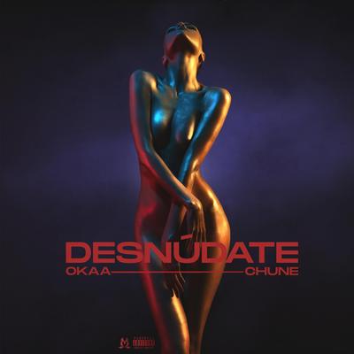 Desnudate By Okaa, Chune's cover