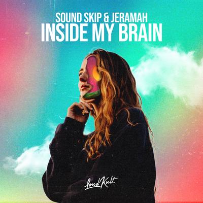 Inside My Brain By Sound Skip, Jeramah's cover