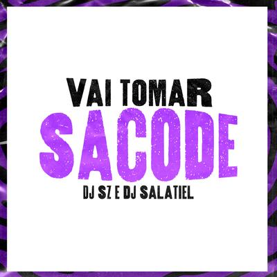 Vai Tomar Sacode's cover