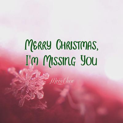 Merry Christmas, I'm Missing You's cover