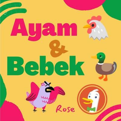Ayam & Bebek's cover