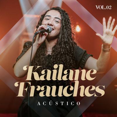 Foi a Mão de Deus (Playback) By Kailane Frauches's cover