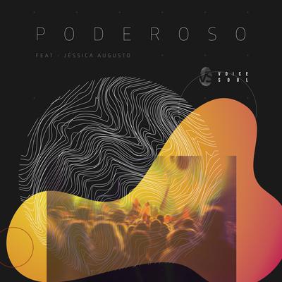 Poderoso By Coral Voice Soul, Jéssica Augusto's cover