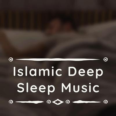 La Illaha IllAllah (Islamic Sleep Music)'s cover