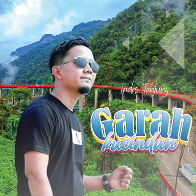 Garah Kucindan By Indro Tanjung's cover