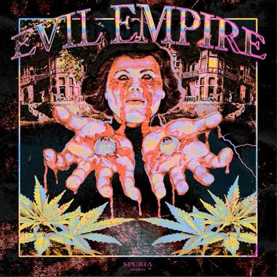 EVIL EMPIRE By SPURIA's cover