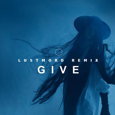 Give (Lustmord Remix)'s cover