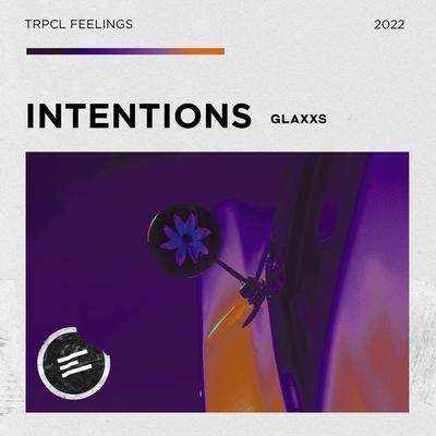 Intentions By Glaxxs's cover