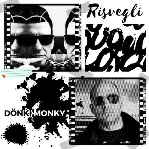 Risvegli Official TikTok Music  album by Dönki Monky-Edoardo  Mazzeo-Alessandro Mazzeo - Listening To All 1 Musics On TikTok Music